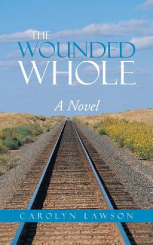 Wounded Whole