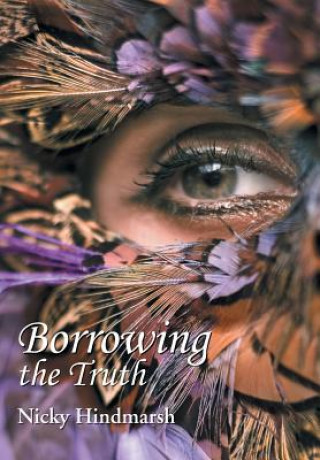 Borrowing the Truth