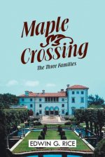 Maple Crossing