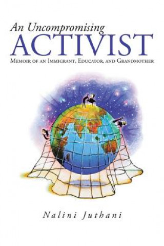 Uncompromising Activist
