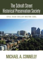 Schraft Street Historical Preservation Society