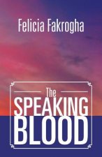 Speaking Blood