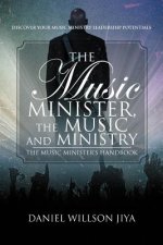 Music Minister, The Music And Ministry
