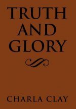 Truth and Glory