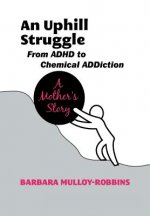 Uphill Struggle