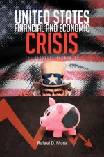 United States, Financial and Economic Crisis