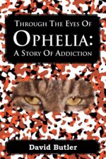 Through the Eyes of Ophelia