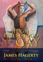 High Priesthood of Being Gay