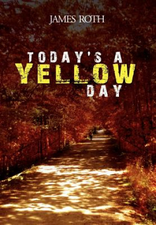 Today's a Yellow Day