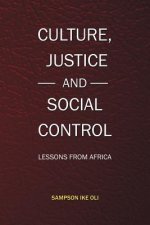 Culture, Justice and Social Control