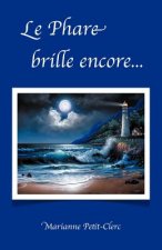 Phare Brille Encore...