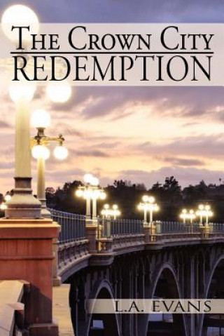 Crown City Redemption