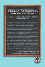 Memoir and Perspectives of an Urban Public School Principal on Public Education Reform