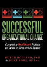 Successful Organizational Change