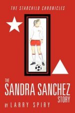 Sandra Sanchez Story
