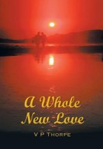Whole New Love