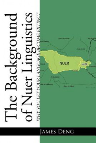 Background of Nuer Linguistics