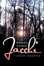 Woman Named Jacchi