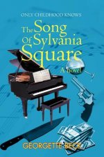 Song of Sylvania Square