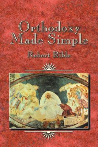 Orthodoxy Made Simple