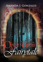 Once Upon a Fairytale