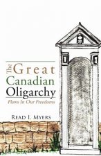 Great Canadian Oligarchy