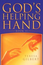 God's Helping Hand Book II