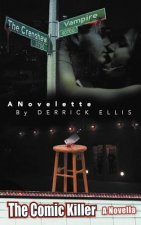Crenshaw Vampire a Novelette by Derrick Ellis