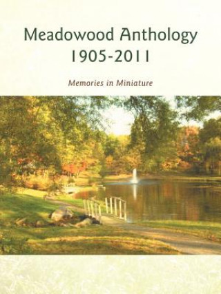 Meadowood Anthology 1905-2011