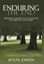 Enduring the End