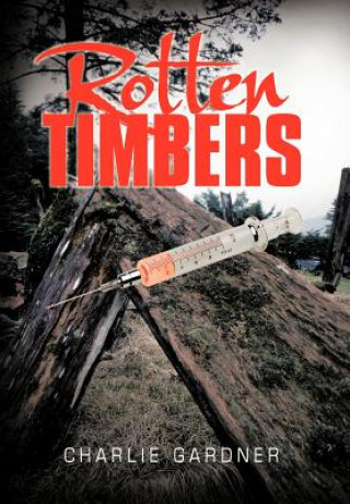 Rotten Timbers