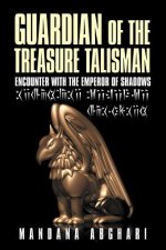 Guardian of the Treasure Talisman