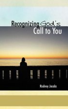 Recognizing God's Call to You
