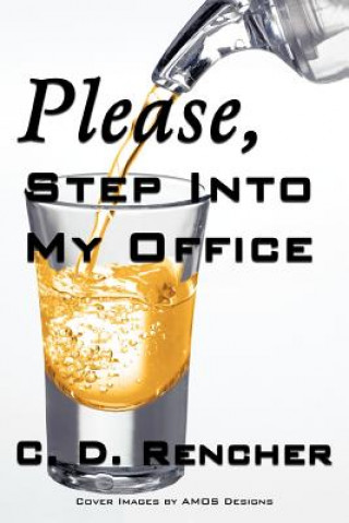 Please, Step into my Office