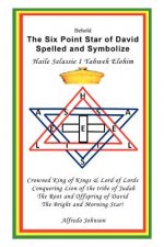 Six Point Star of David Spelled and Symbolize Haile Selassie I