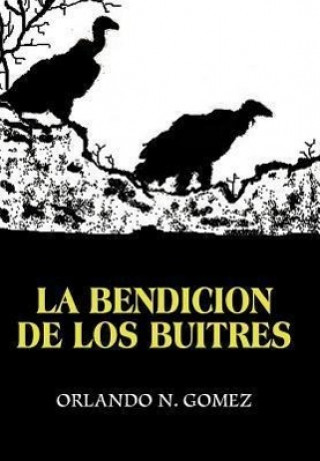 Bendicion de Los Buitres