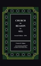 CHURCH the REASON for ALL
