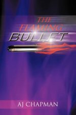 Flaming Bullet