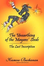 Unearthing of the Mayans' Seeds