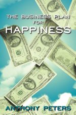 Business Plan for Happiness