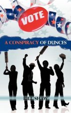 Conspiracy of Dunces