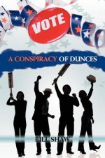 Conspiracy of Dunces