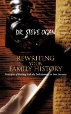 Rewriting Your Family History
