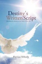 Destiny's Written Script