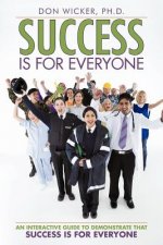 Success Is for Everyone