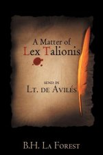 Matter of Lex Talionis