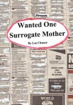 Wanted One Surrogate Mother