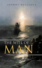 Will of Man