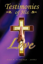 Testimonies of His Love