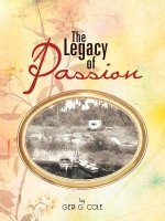 Legacy of Passion